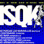 NSQK presentará 'MOSCA' alrededor de la Republica Mexicana