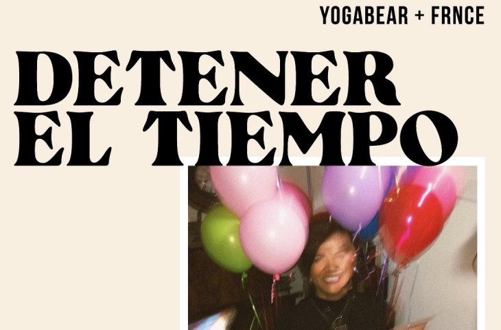 Yoga Bear y FRNCE nos enseñan a “Detener el Tiempo”