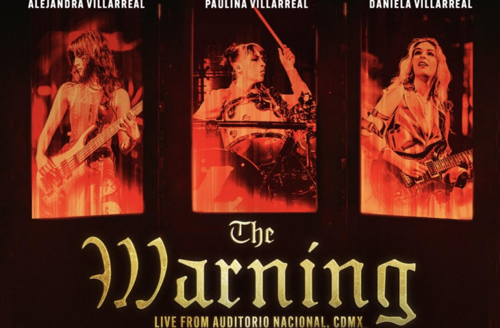 The Warning llega a cines con “Live From Auditorio Nacional”
